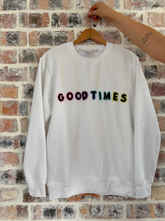 Good Times Sweatshirt