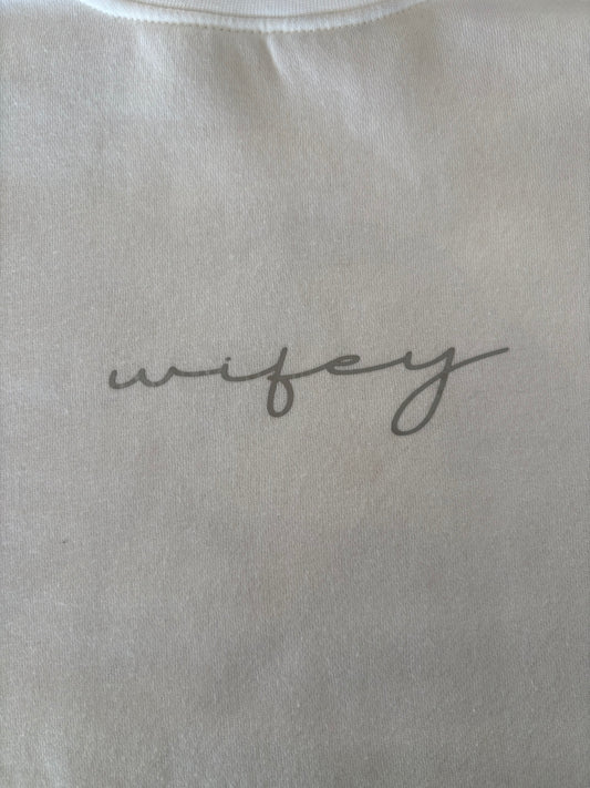 Wifey Sweatshirt